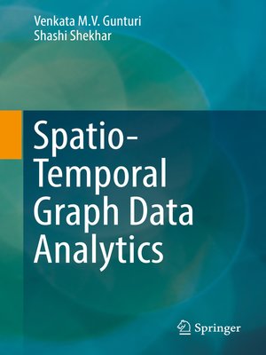 cover image of Spatio-Temporal Graph Data Analytics